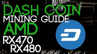 How To Mine Dash Coin, AMD GPU Miner Guide.