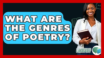 What Are The Genres Of Poetry? - The Language Library