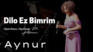 Aynur Doğan - Dilo Ez Bimrim Resimi