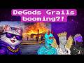DeGods grail scene exploding!
