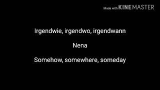 Video thumbnail of "Irgendwie irgendwo irgendwann nena lyrics English translation"