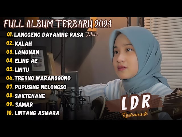 Langgeng Dayaning Rasa - Restianade Full Album Terbaru 2024 (Viral Tiktok) class=