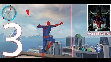 The amazing Spider-Man 2 Android,ios Walkthrough Gameplay Part:3