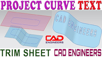 10. Project Curve, Trim Sheet and Text in Siemens NX 10.0