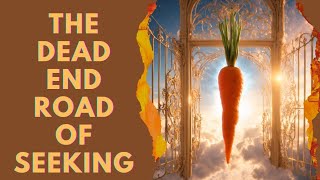 The Death Of The Divine Carrot On A Stick