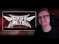 Reacting to babymetal  distortion live from metal galaxy album