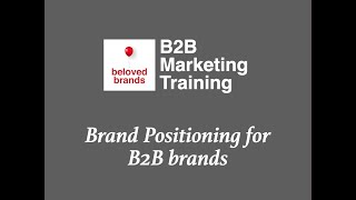 Brand Positioning for B2B brands