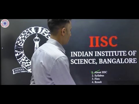 IISC Bangalore 2021 Admission is started IntPhD/PhD Courses