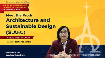 Program Studi Architecture and Sustainable Design (ASD) | Teaser Virtual Open House 2021