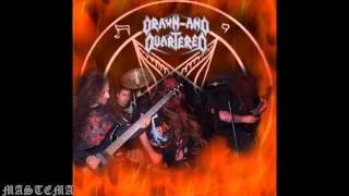 Drawn And Quartered - Kill For My Master W / Lyrics