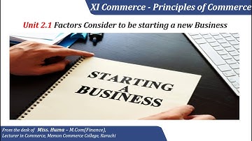 Unit 2-2.1 Factors Consider To Be Starting a New Business