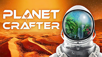 The Planet Crafter - trailer