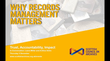 Why Records Management Matters: Laura Millar and Anthea Seles