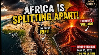 Africa is Splitting Apart! Ethiopia’s Volcano &amp; The Great Rift Explained