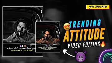 Trending Boys Attitude Video Editing In Alight Motion | Attitude Status Editing| Its Sonya Editz