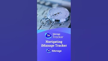 Navigating iManage Tracker #legaltech #taskmanagement #imanage