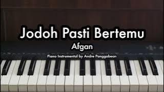 Jodoh Pasti Bertemu - Afgan | Piano Karaoke by Andre Panggabean