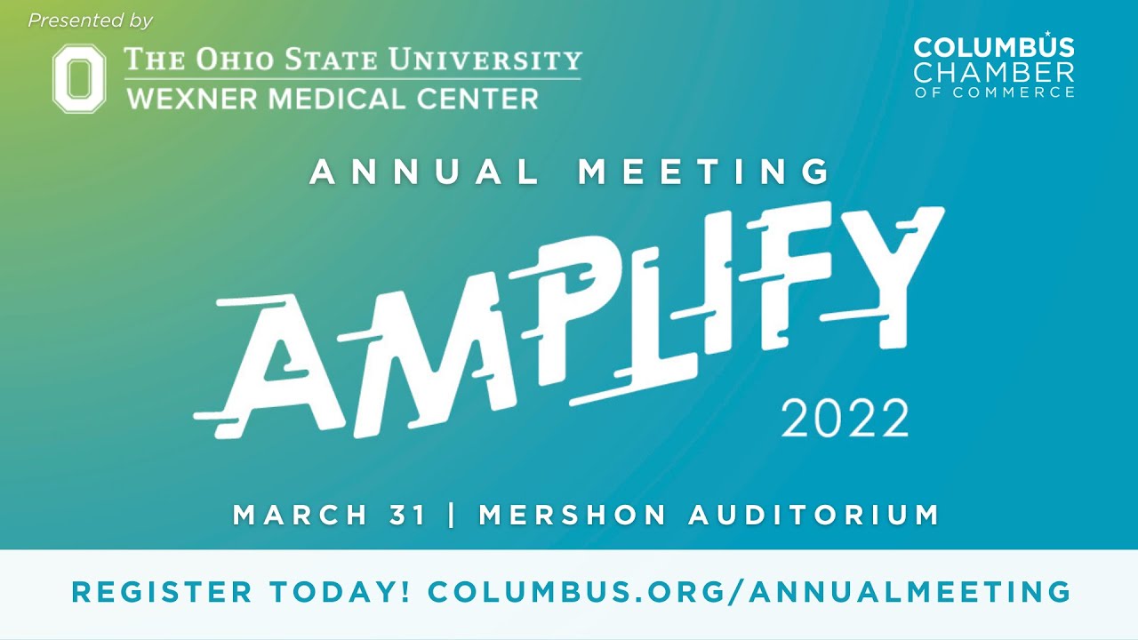 AMPLIFY 2022 Annual Meeting | Columbus Chamber of Commerce