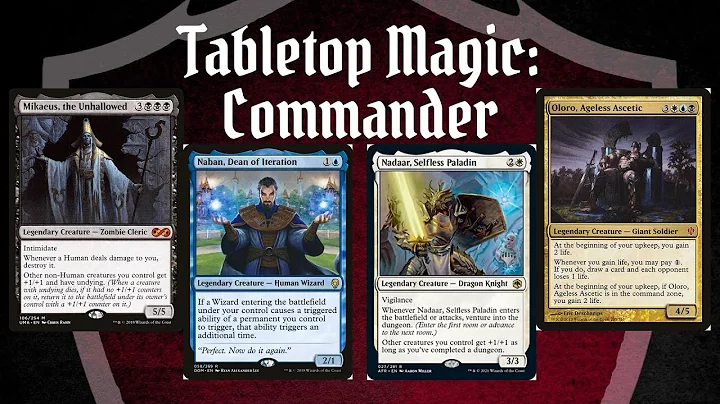 Oloro, Ageless Ascetic / Nadaar, Selfless Paladin / Mikaeus, Unhallowed / Naban, Dean of Iteration