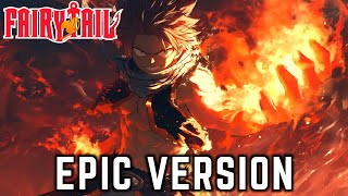 Fairy Tail OST - Dragon Force (EPIC VERSION)