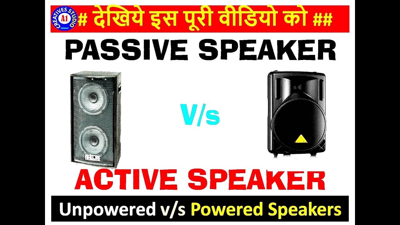 active v passive speakers
