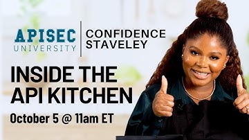 APIsec U Presents Confidence Staveley