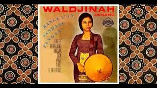 WALDJINAH BERSAMA O.K. IRAMA EKA - Sandang Pangan ~Pintere~ Aduh Lae (1960s)