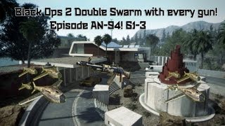 Black Ops 2 | Double Swarm with AN94 | The worst killstreaks ever!