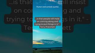 Humor And Comedy Quotes, Terry Pratchett