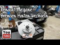 Renault Megane 3 Bremsen Hinten wechseln | Anleitung | Drehmomentwerte | Changer les freins arrière