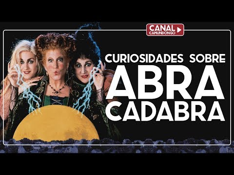 Curiosidades sobre Abracadabra | O Camundongo