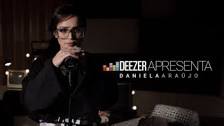 Daniela Araújo - Sala - (Deezer Apresenta) chords