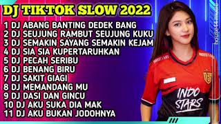 DJ TIKTOK SLOW 2022 || DJ ABANG BANTING ADEK BANG REMIX FULL BASS VIRAL TIKTOK TERBARU 2022