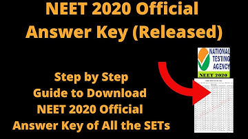 NEET 2020 Official Answer Key (Released) - How to Check SET E1,F1,G1,  H1,E2,F2,G2, H2, E3,F3,G3 PDF