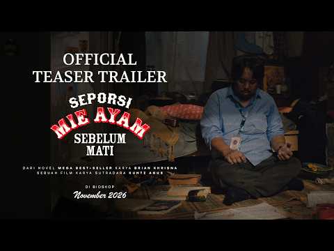 Seporsi Mie Ayam Sebelum Mati - Teaser Trailer