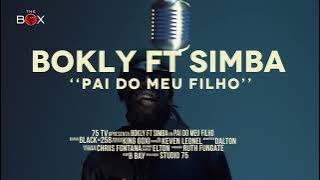 THE BOX | Bokly & Simba - Pai do meu filho (LIVE PERFOMANCE)