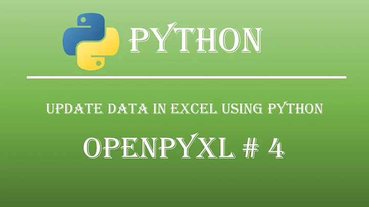 How to Write/Update Data in Excel Using Python. Openpyxl Tutorial #4