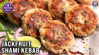 Jackfruit Shami Kebab | Kathal Ke Kebab | Iftar Special Recipes | Veg Cutlets at Home | Chef Varun