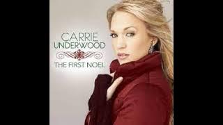 The First Noel [Radio Edit] - Carrie Underwood