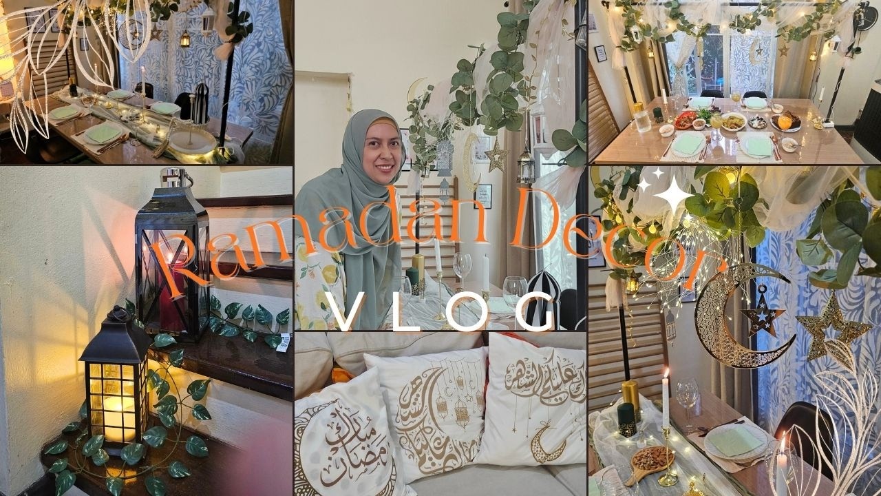 Ramadan Decor Vlog