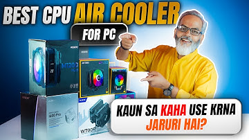Best CPU Air Cooler for PC 🔥 Kaun Sa Kaha Use Karna Jaruri hai