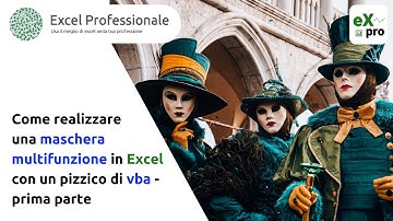 Come realizzare una maschera multifunzione in Excel con un pizzico di vba - Prima parte