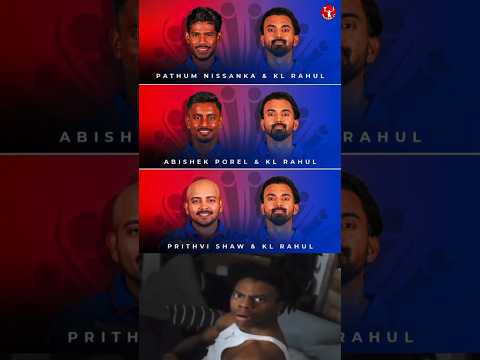 Who will bat with KL Rahul today against LSG? 🔥Prithvi Shaw or Pathum Nissanka or Abhishek Porel? 🙌🏻