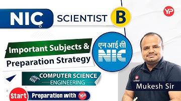 Important Subjects & Preparation Strategy for NIC Scientist B Interview | Computer Science Engg.