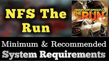 NFS Run System Requirements || NFS The Run Requirements Minimum & Recommended