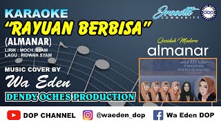 KARAOKE RAYUAN BERBISA - ALMANAR │ CREATED BY DOP #32