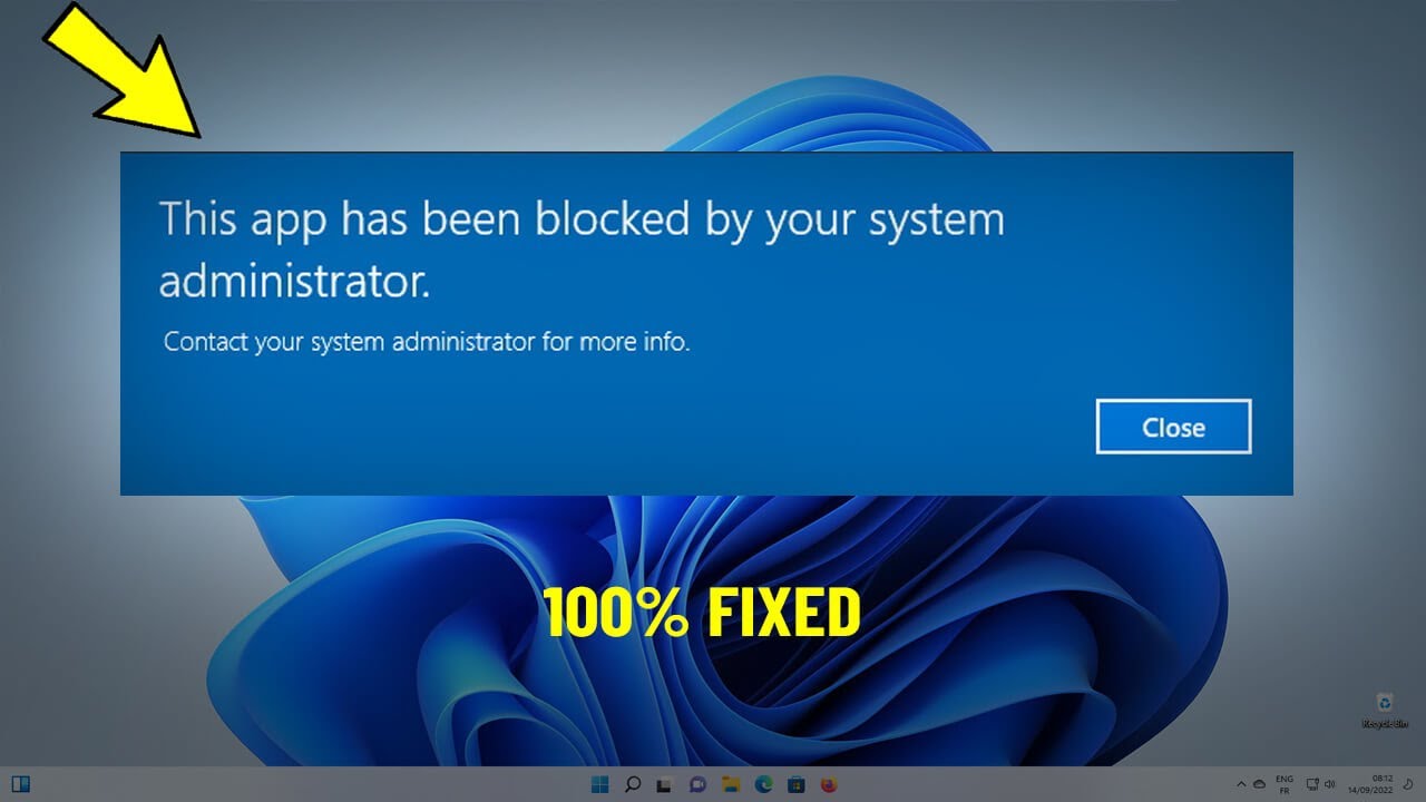 Fix This App Has Been Blocked By Your System Administrator in Windows 11  10  8  7  How To Fix