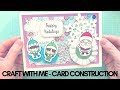 Craft with me  card construction holiday 1