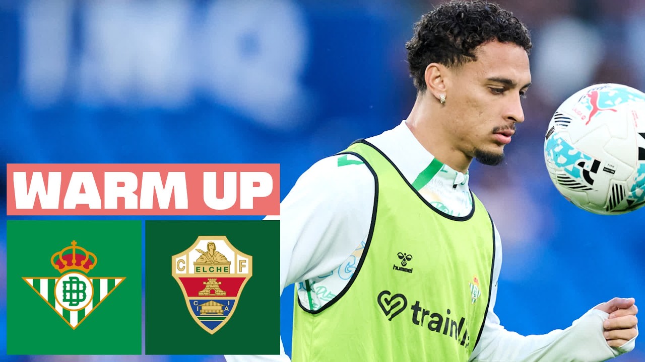 🔴 REAL BETIS vs ELCHE CF - PREVIA DEL PARTIDO