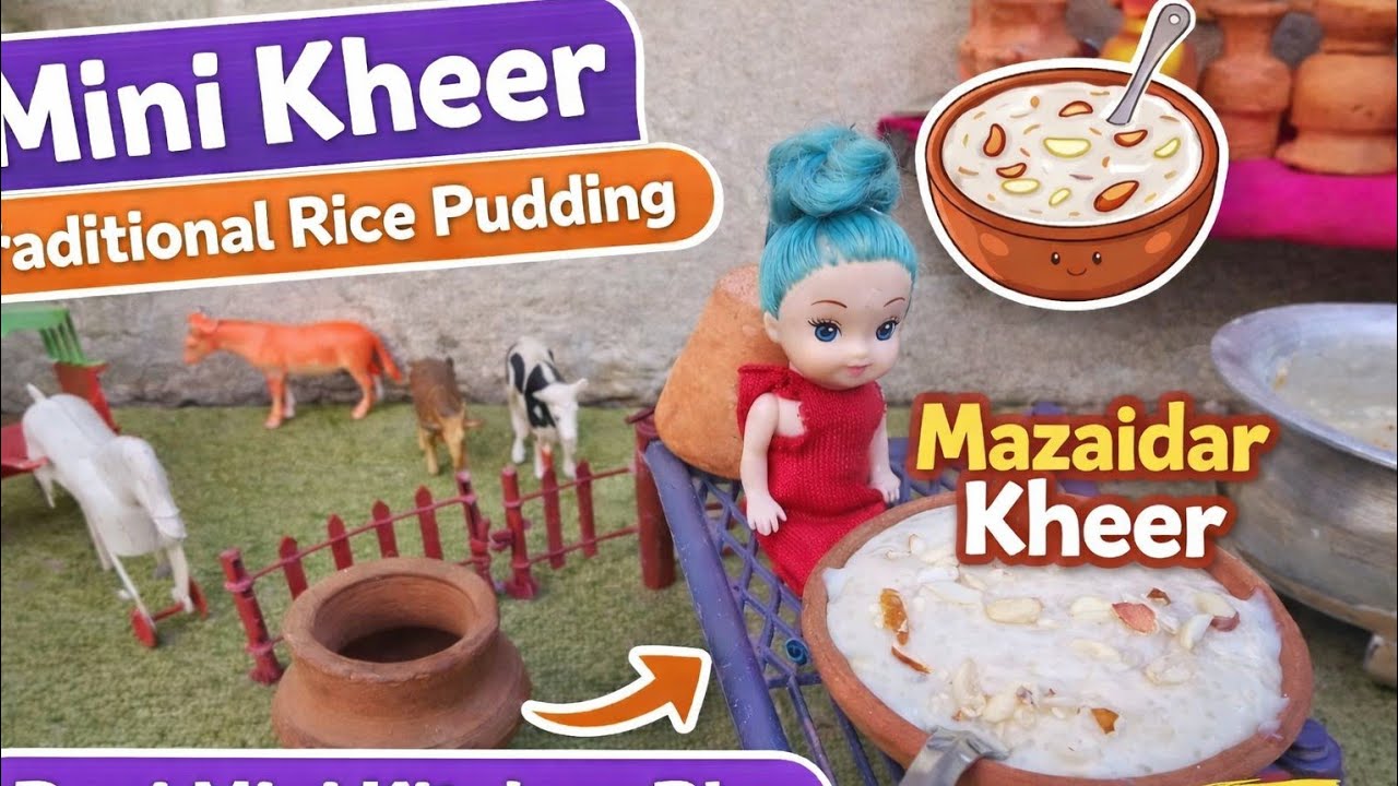 Mini Kheer | Traditional Rice Pudding in Desi Mini Kitchen Play